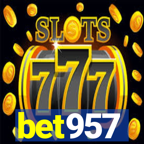 bet957