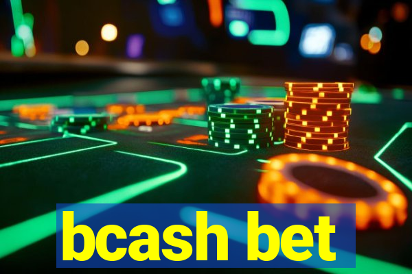 bcash bet