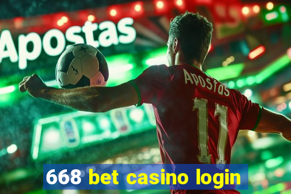 668 bet casino login