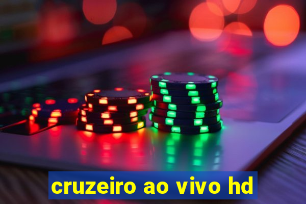 cruzeiro ao vivo hd