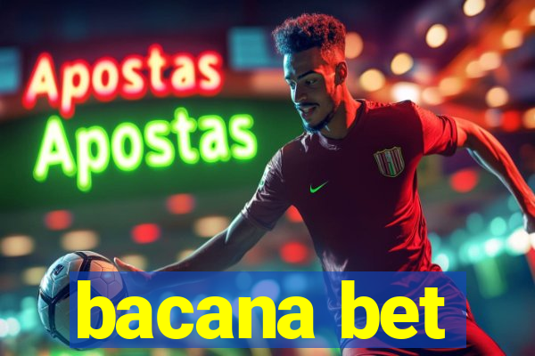 bacana bet