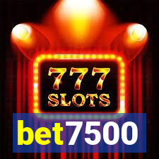 bet7500