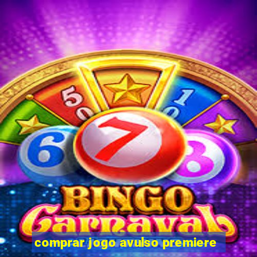 comprar jogo avulso premiere