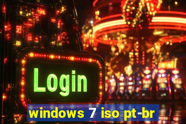 windows 7 iso pt-br