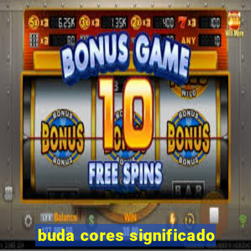 buda cores significado