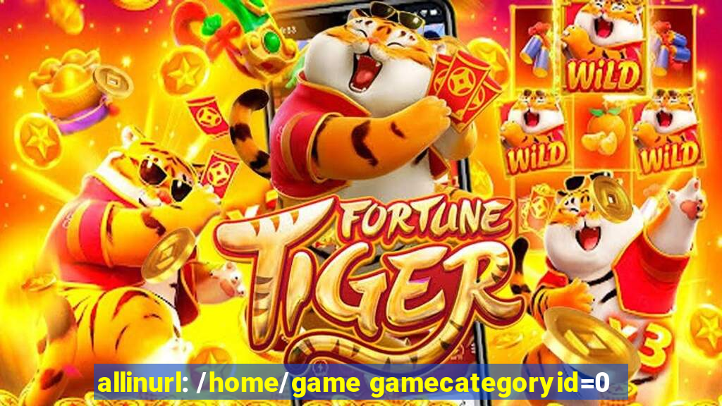 allinurl: /home/game gamecategoryid=0