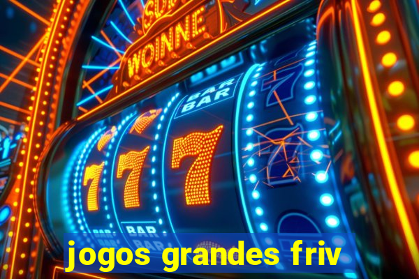 jogos grandes friv