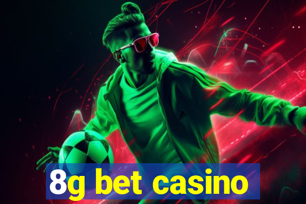 8g bet casino