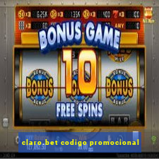 claro.bet codigo promocional