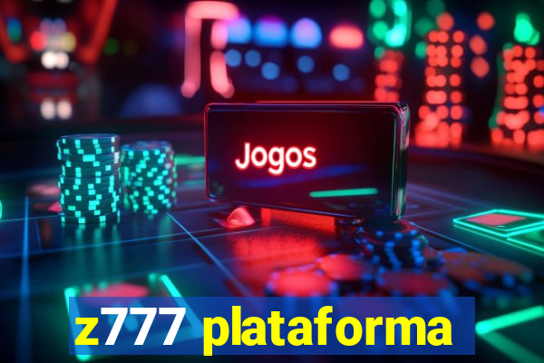 z777 plataforma