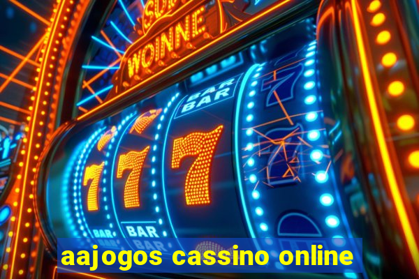 aajogos cassino online