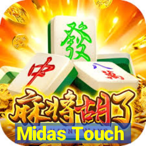 Midas Touch