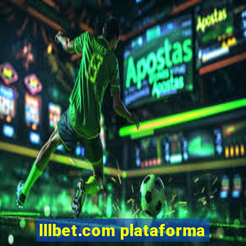 lllbet.com plataforma