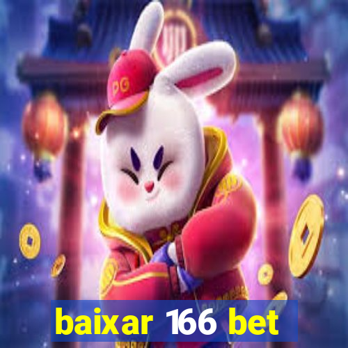 baixar 166 bet