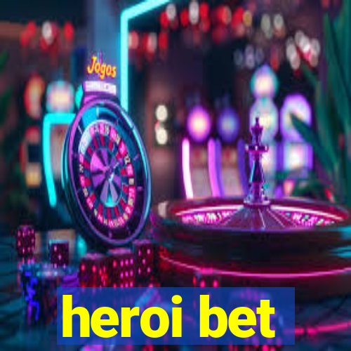 heroi bet