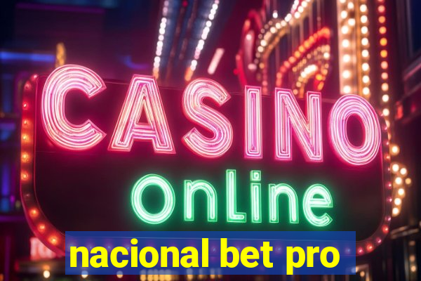 nacional bet pro