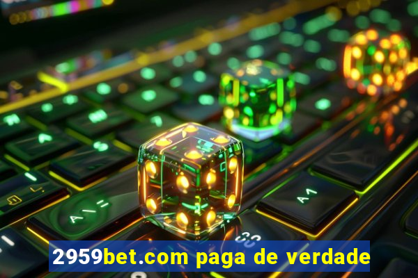 2959bet.com paga de verdade