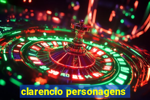 clarencio personagens