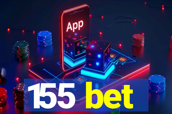 155 bet