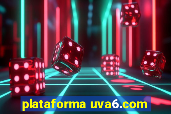 plataforma uva6.com