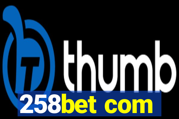 258bet com