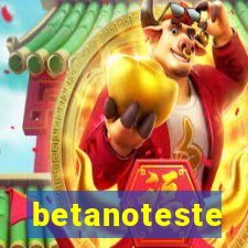 betanoteste