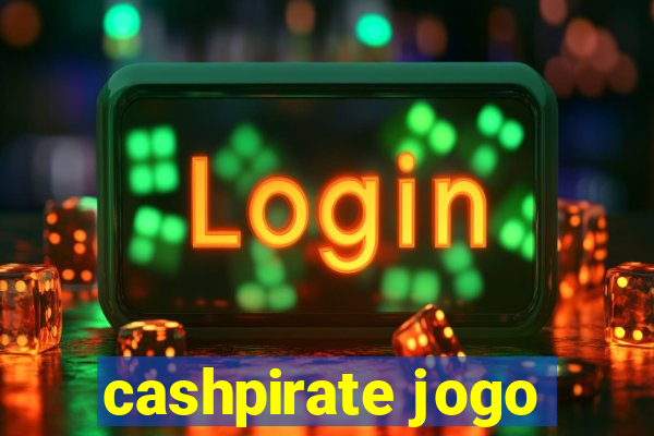 cashpirate jogo