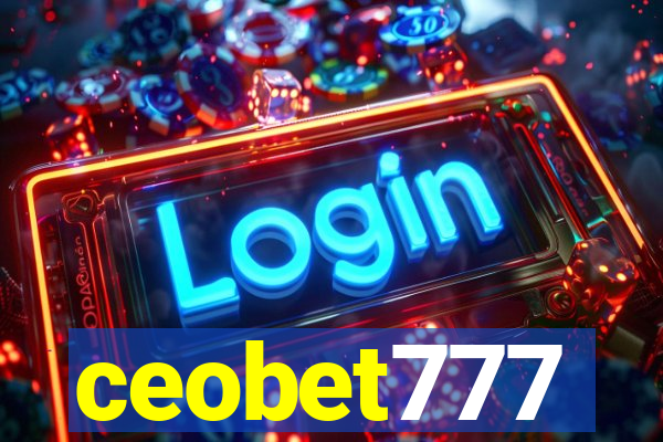 ceobet777