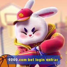 9000.com bet login entrar