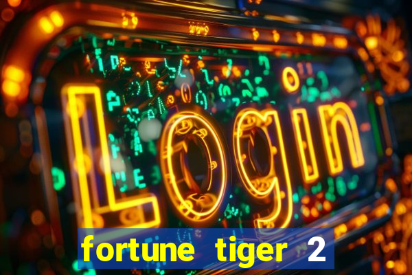 fortune tiger 2 revenge demo