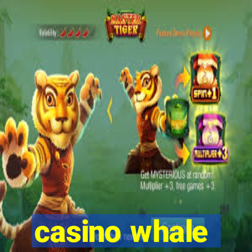 casino whale