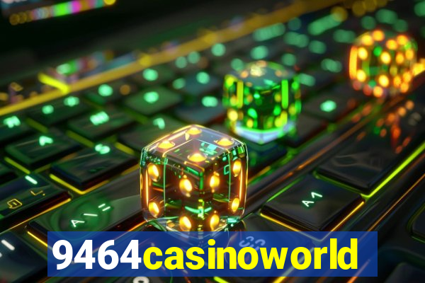 9464casinoworld