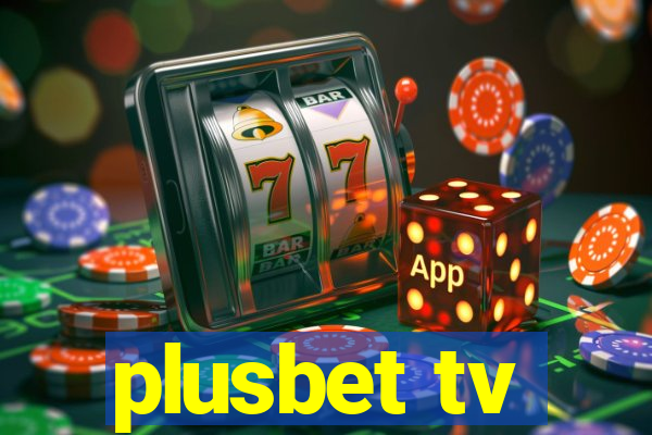 plusbet tv