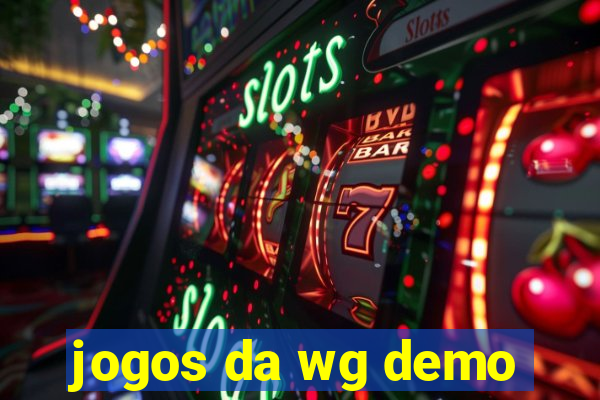 jogos da wg demo