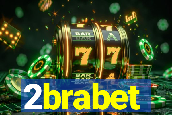 2brabet