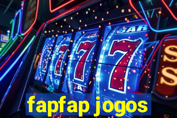 fapfap jogos