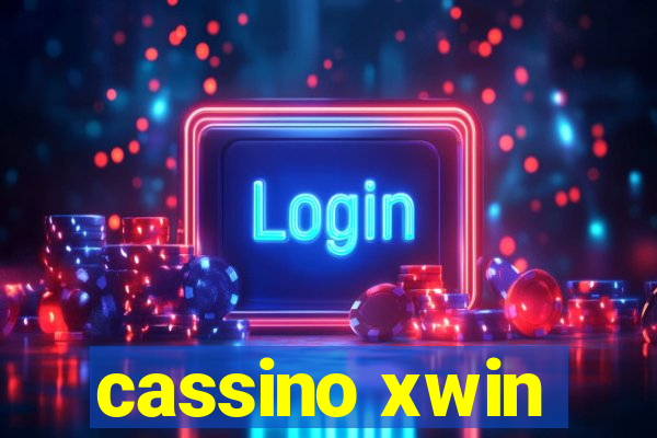 cassino xwin