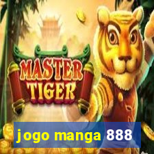 jogo manga 888