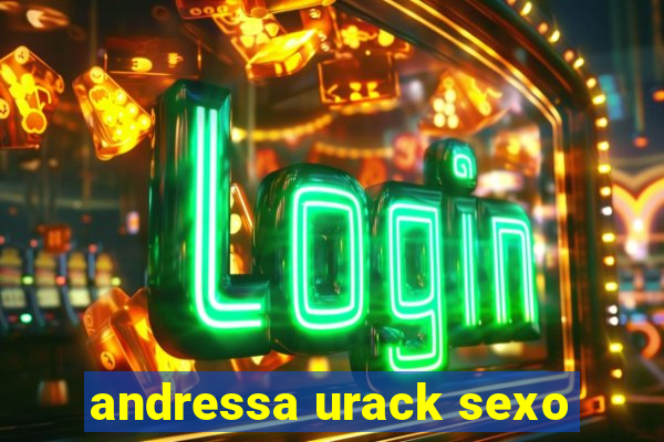 andressa urack sexo