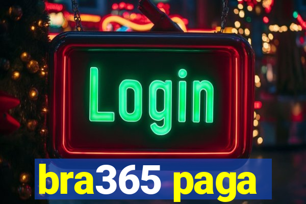 bra365 paga