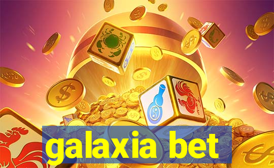 galaxia bet