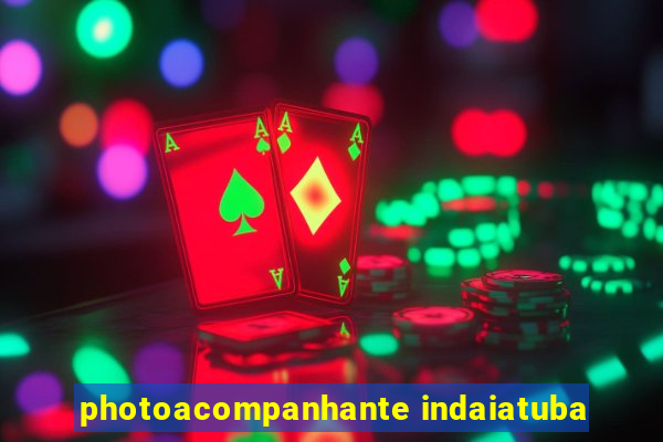 photoacompanhante indaiatuba