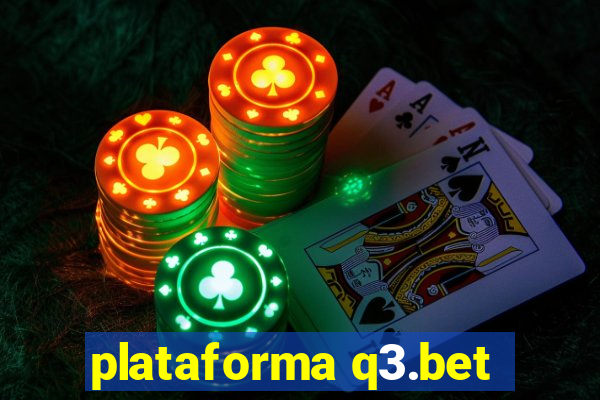 plataforma q3.bet