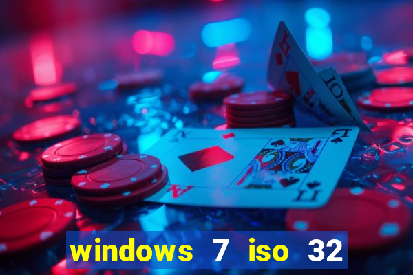 windows 7 iso 32 bits pt-br download