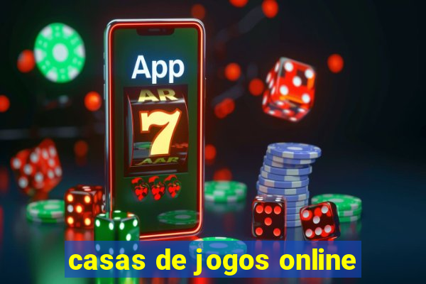 casas de jogos online