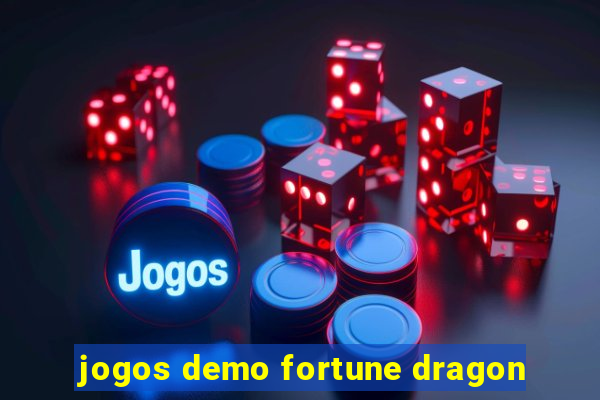 jogos demo fortune dragon