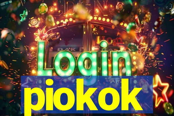 piokok