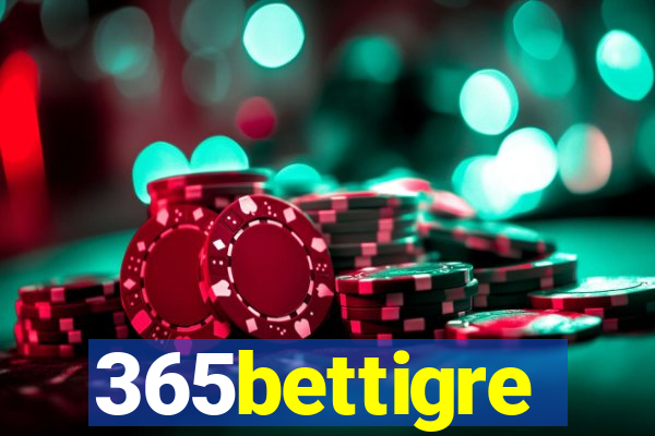 365bettigre