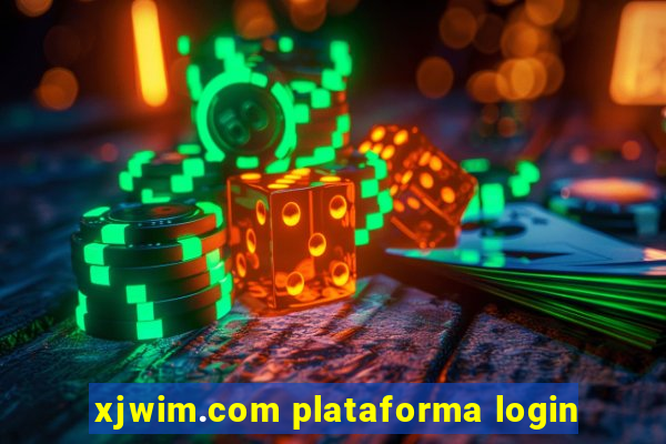 xjwim.com plataforma login