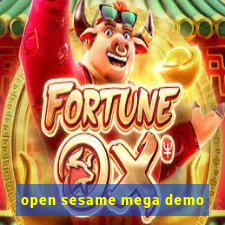 open sesame mega demo